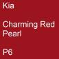 Preview: Kia, Charming Red Pearl, P6.